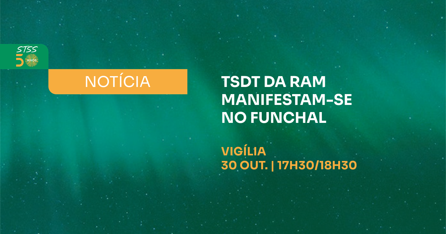TSDT RAM MANIFESTAM-SE NO FUNCHAL